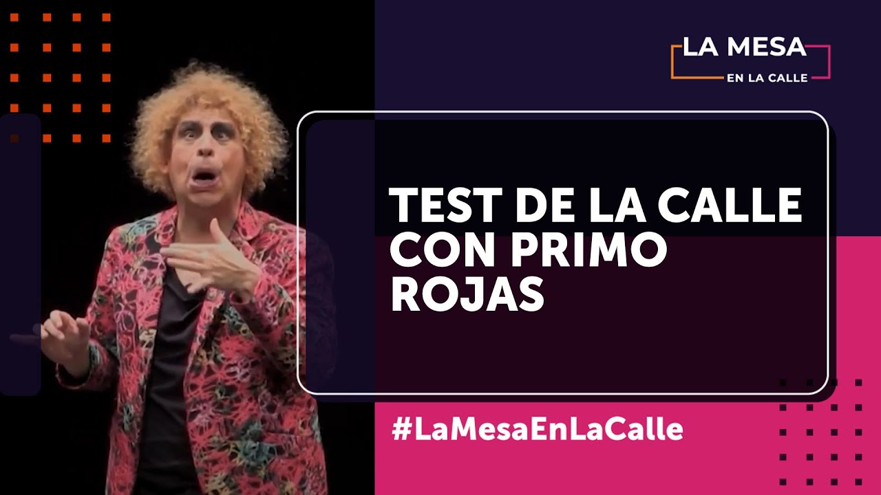 Conociendo a Primo Rojas | La Mesa En La Calle - Mesa Capital
