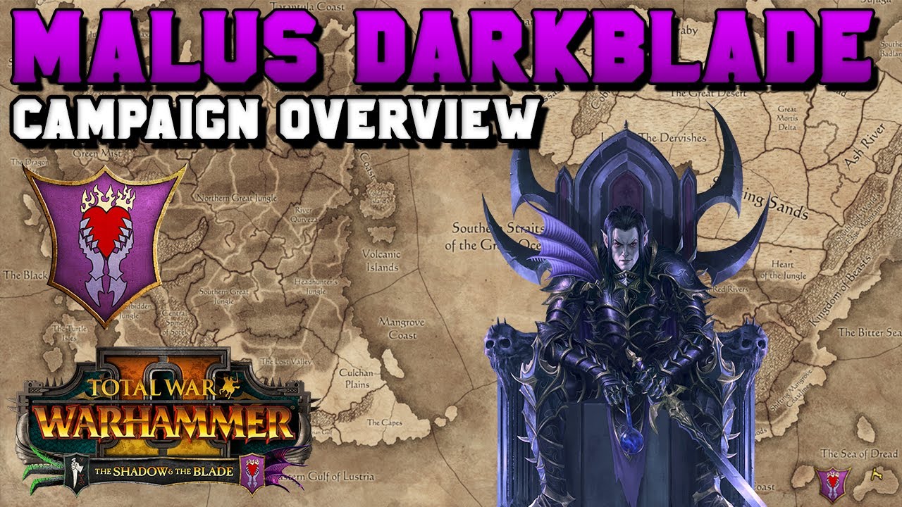 Malus Darkblade Campaign: Is it Right for You? Quick Summary | The Shadow and The Blade DLC