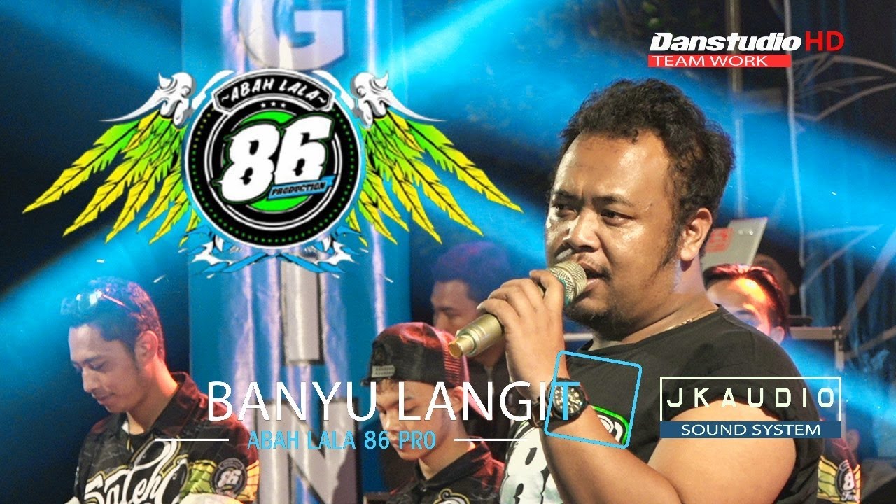 BANYU LANGIT VOKAL ABAH LALA  OM 86 PRO LIVE