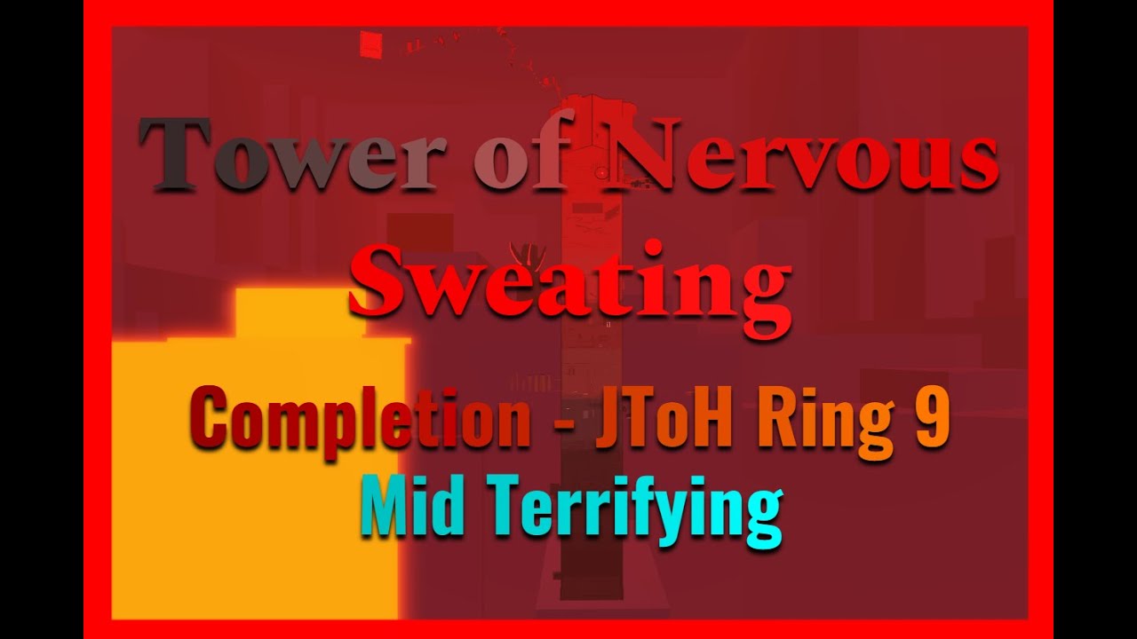 (EToH) Tower of Nervous Sweating COMPLETION!! (MID TERRIFYING)
