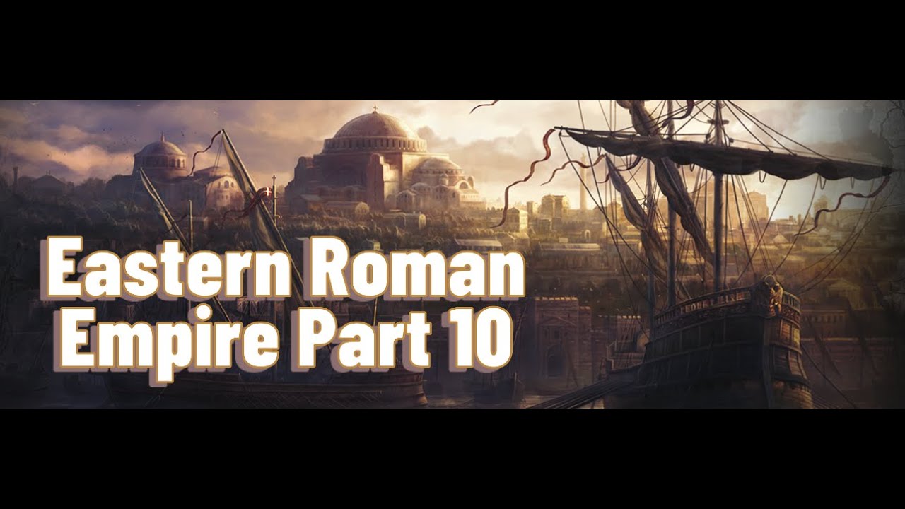 Total War Attila - Eastern Roman Empire Difficulty Hard Part 10