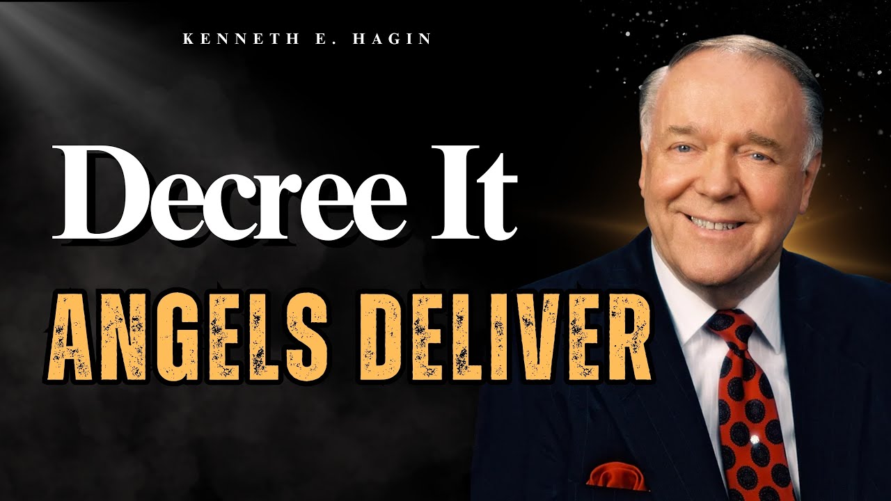 Unlock ANGELIC PROVISION: How Decrees Release FINANCIAL ANGELS Into Lives | Kenneth E. Hagin