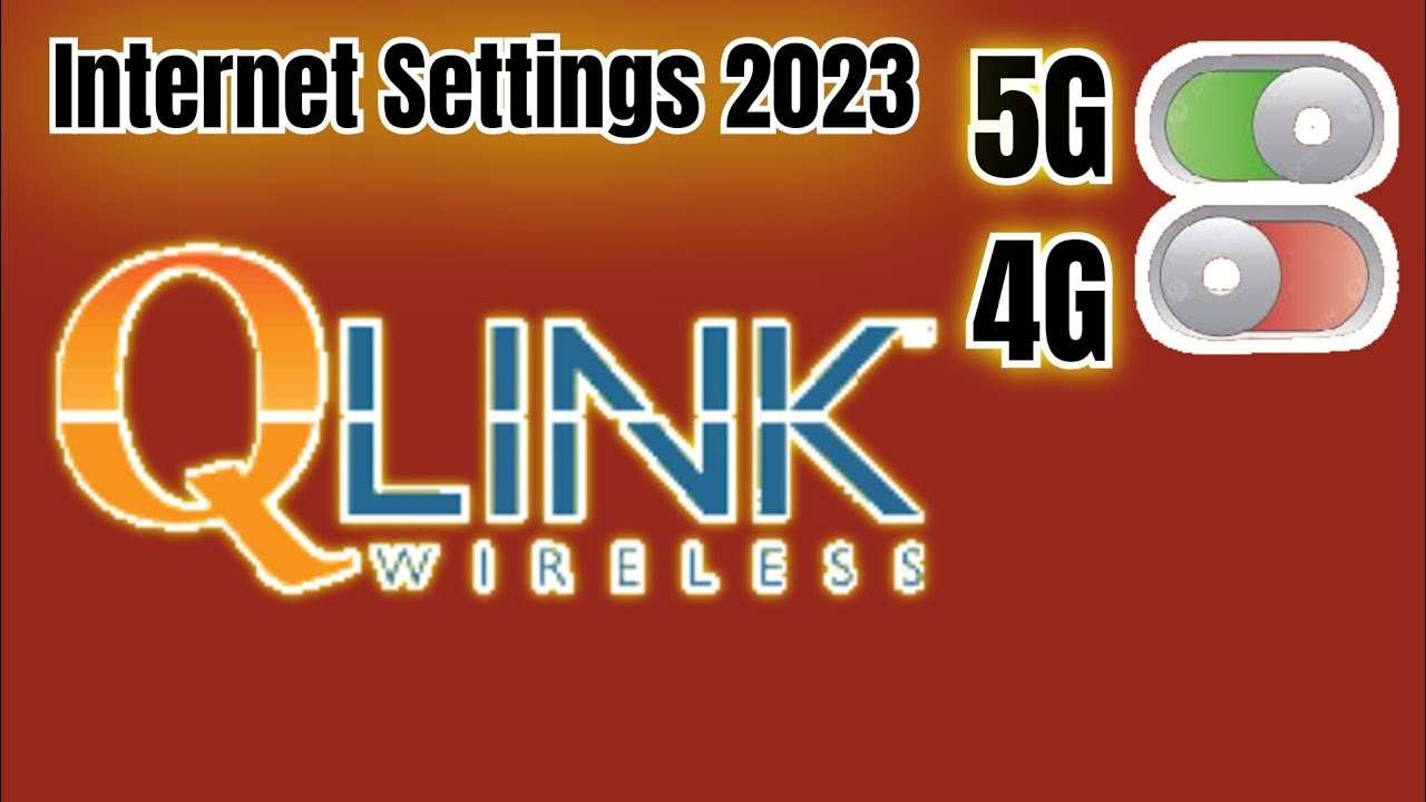 Qlink  Wireless 5G APN  Access Point Name Settings 2023