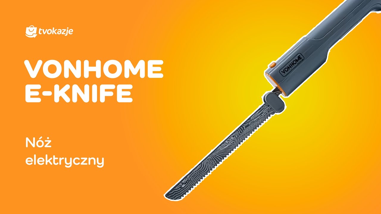 VonHome E-knife - nóż elektryczny od TV Okazje!