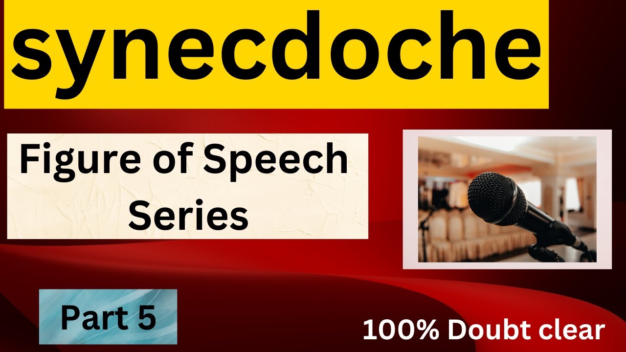 Synechdoche figure of speech | stop confusing it with metonymy