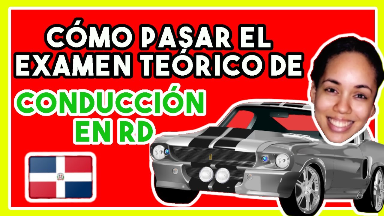 EXAMEN TEÓRICO PARA LA LICENCIA DE CONDUCIR RD | CASH RD