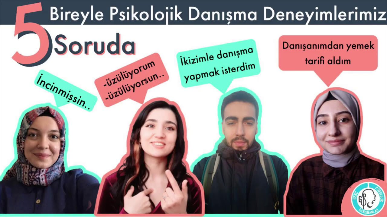 BİREYLE PSİKOLOJİK DANIŞMA DENEYİMLERİMİZ!! BİZ YAPTIK ONLAR YAPMASIN!! BİZ YAPTIK ONLAR DA YAPSIN!!