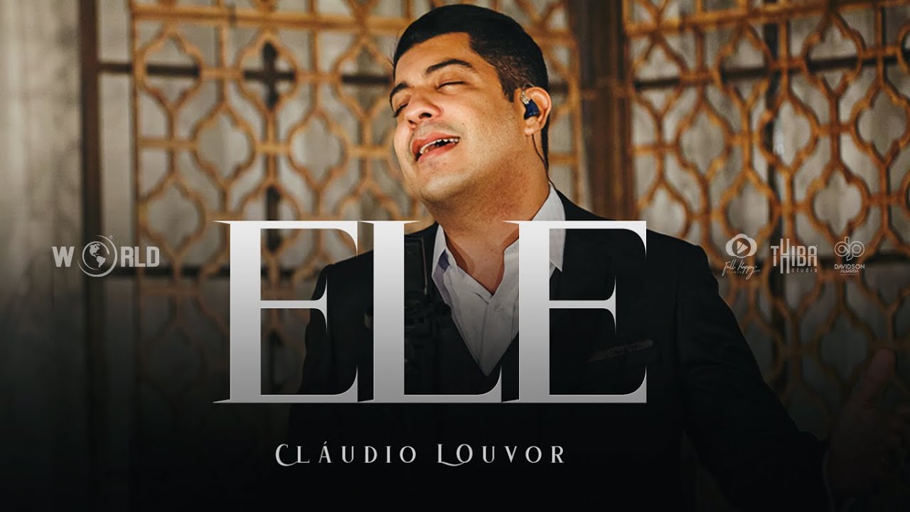 CLAUDIO LOUVOR - ELE