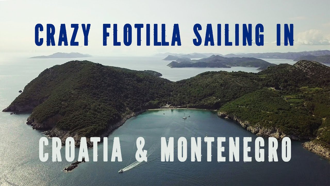 🌴 Sailing the Adriatic sea in Croatia & Montenegro