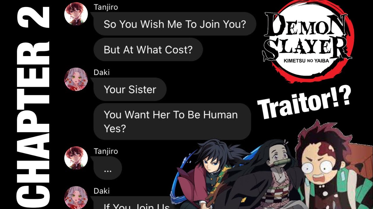 Tanjiro Betrayed Us!?| Chapter 2| Demon Slayer Texts