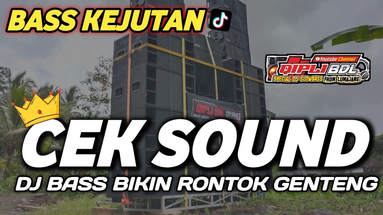 DJ CEK SOUND KHUSUS BUAT PERONTOK GENTENG