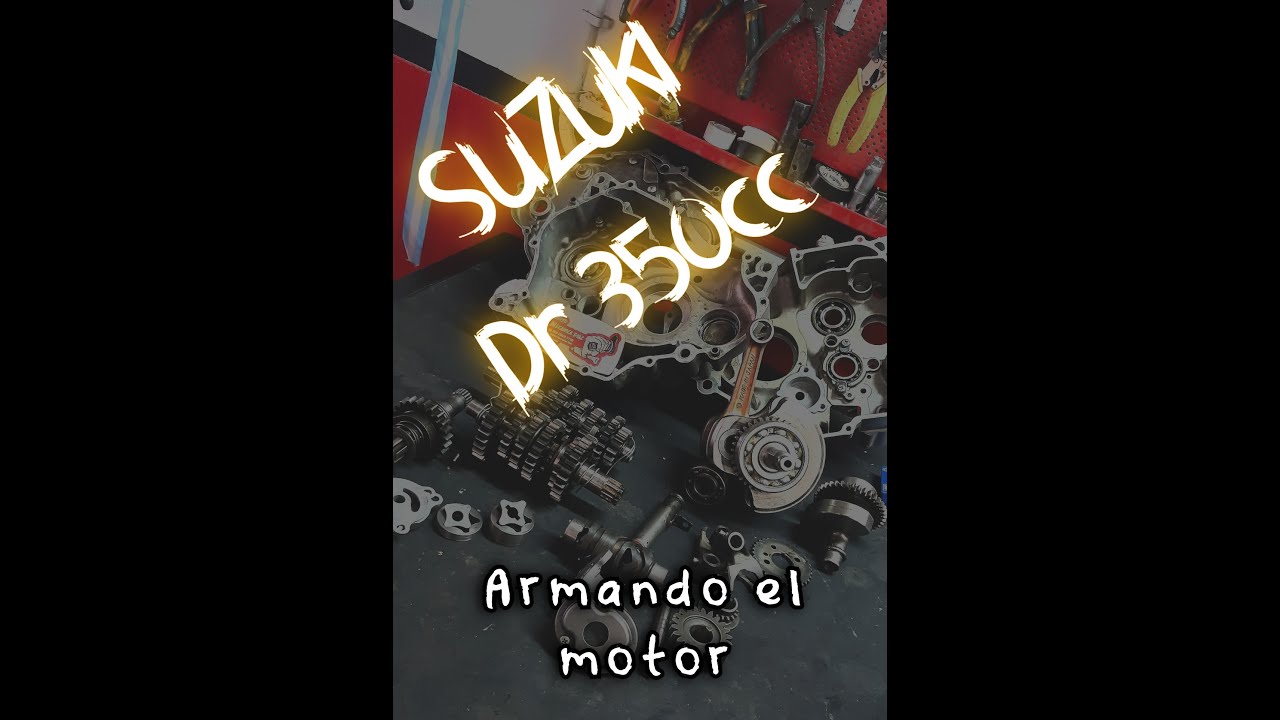 Diaz MM - *Suzuki dr350cc💣 💥 Armando el motor!😱*😱 Ep 1