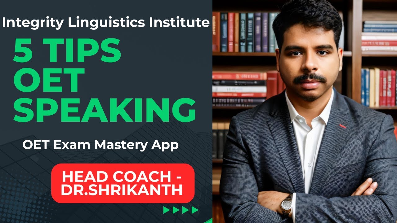 OET Speaking Success with Dr. Shrikanth: Essential Tips to Ace Your Test