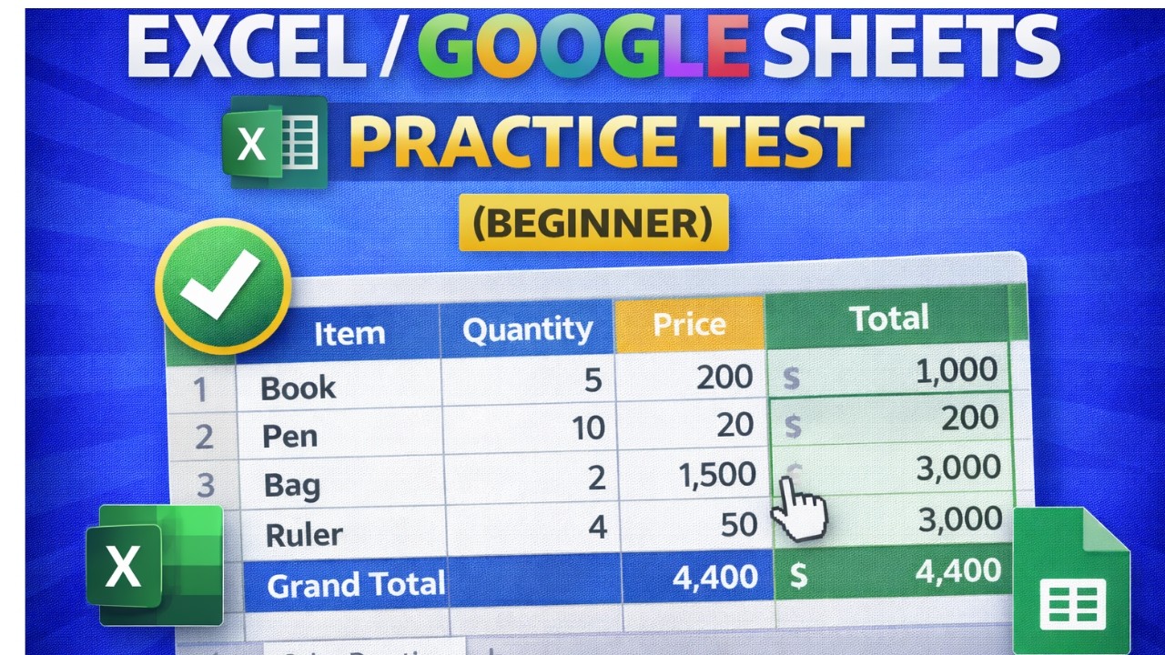 Excel / Google Sheets Practice Test (Beginner Level)