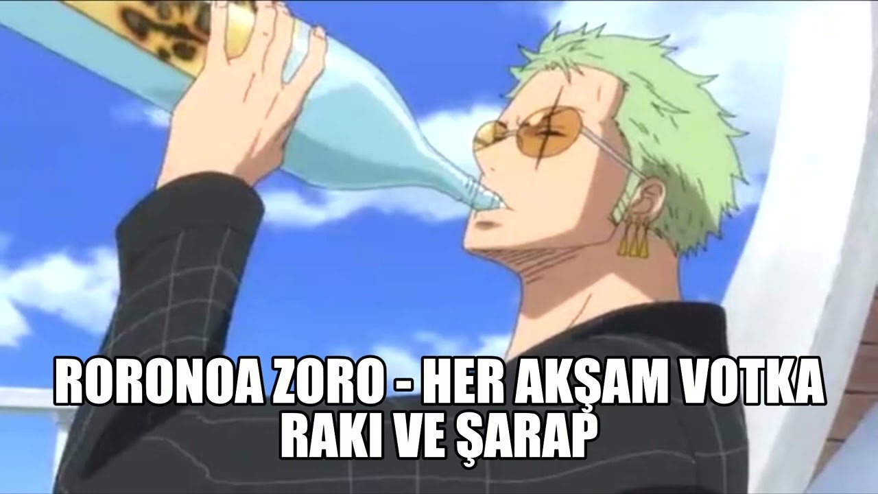 Roronoa Zoro - Her akşam Votka, Rakı ve Şarap [AI Cover]