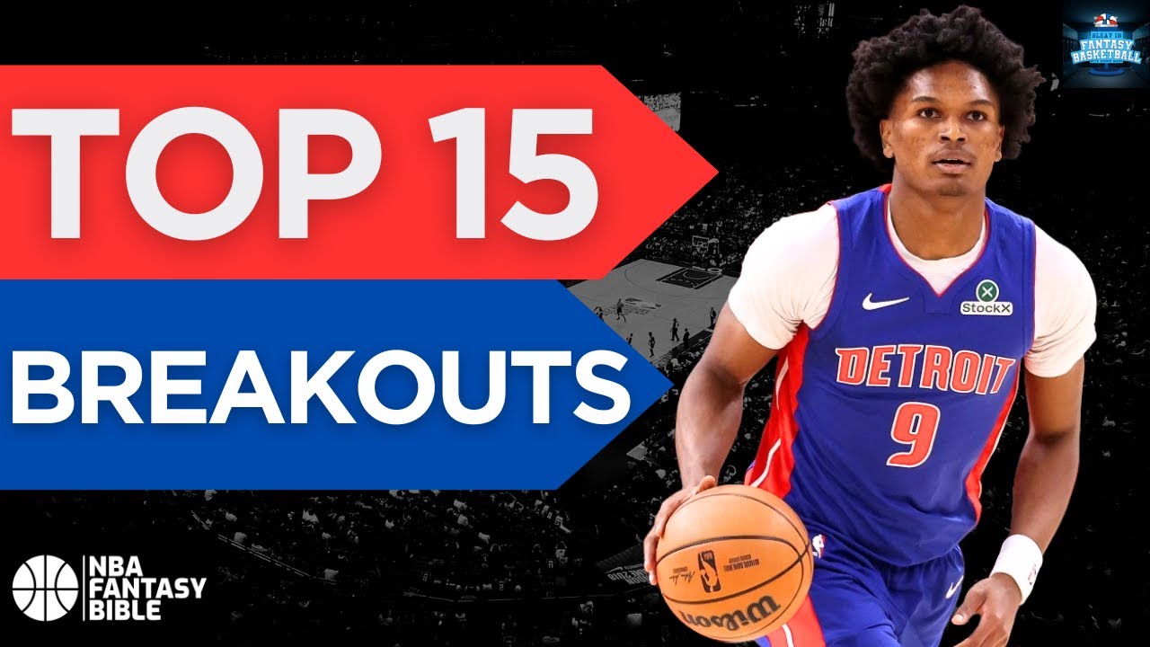 Top 15 Breakout Players || 2025-26 NBA Fantasy Basketball