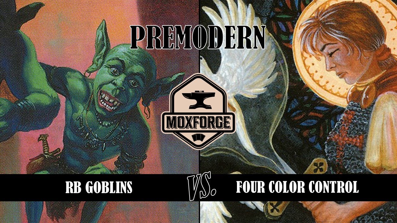 🇬🇧 Premodern: RB Goblins vs. Four Color Control