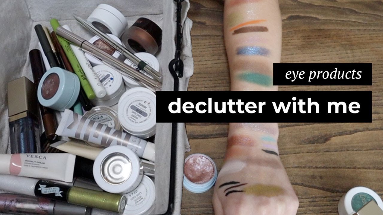 Eye Product Declutter - Time to Purge Some Unloved & Old Makeup | morerebe