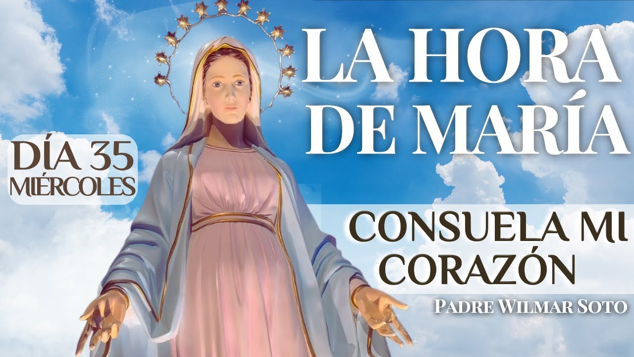 Hora de María | Día 35 | Rosario del Miércoles | Misterios Gloriosos | 04 de Febrero de 2026