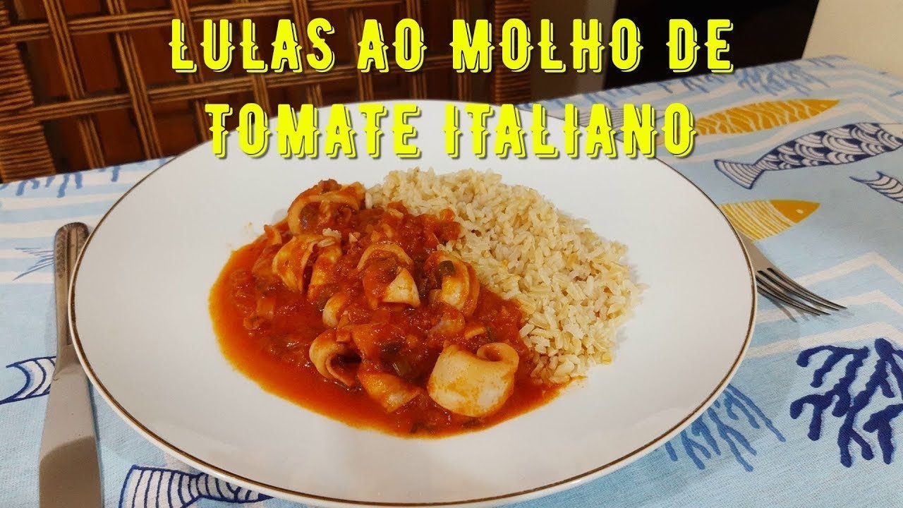 Lulas ao Molho de Tomate Italiano