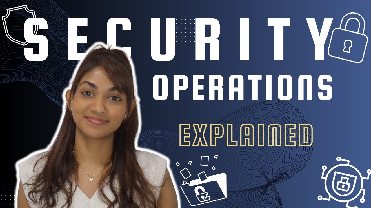 What is Security Operations?