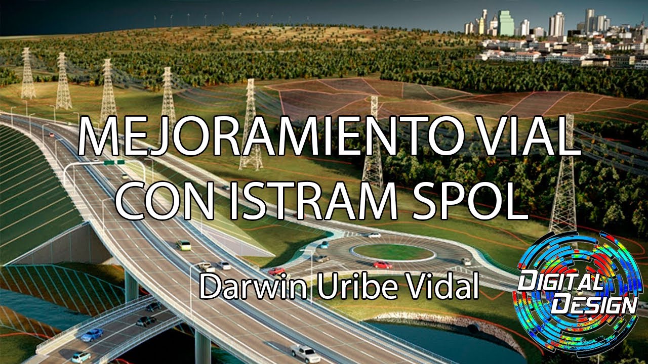 COMO CREAR MEJORAMIENTO VIAL CON ISTRAM ISPOL DARWIN URIBE