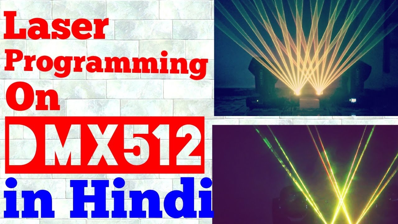 DMX 512 Laser Tutorial in Hindi | Laser Light | light Show | dmx 512 | How to use laser show
