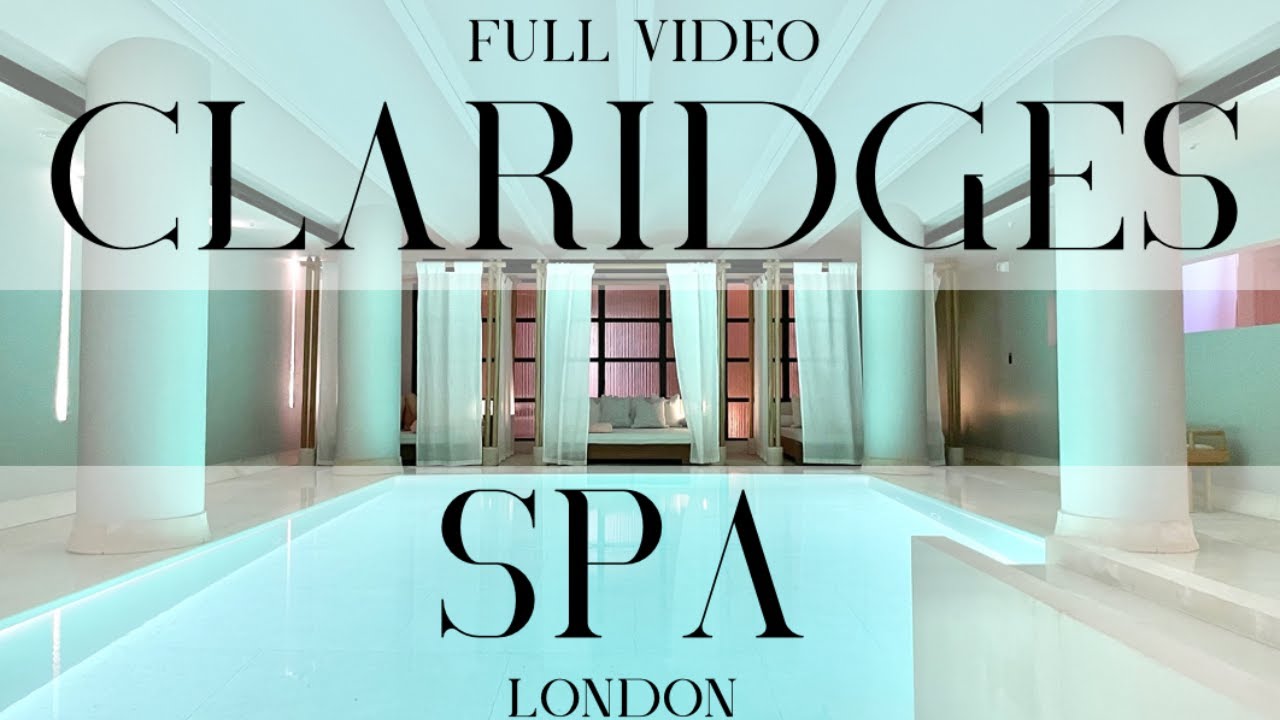 CLARIDGE'S SPA London