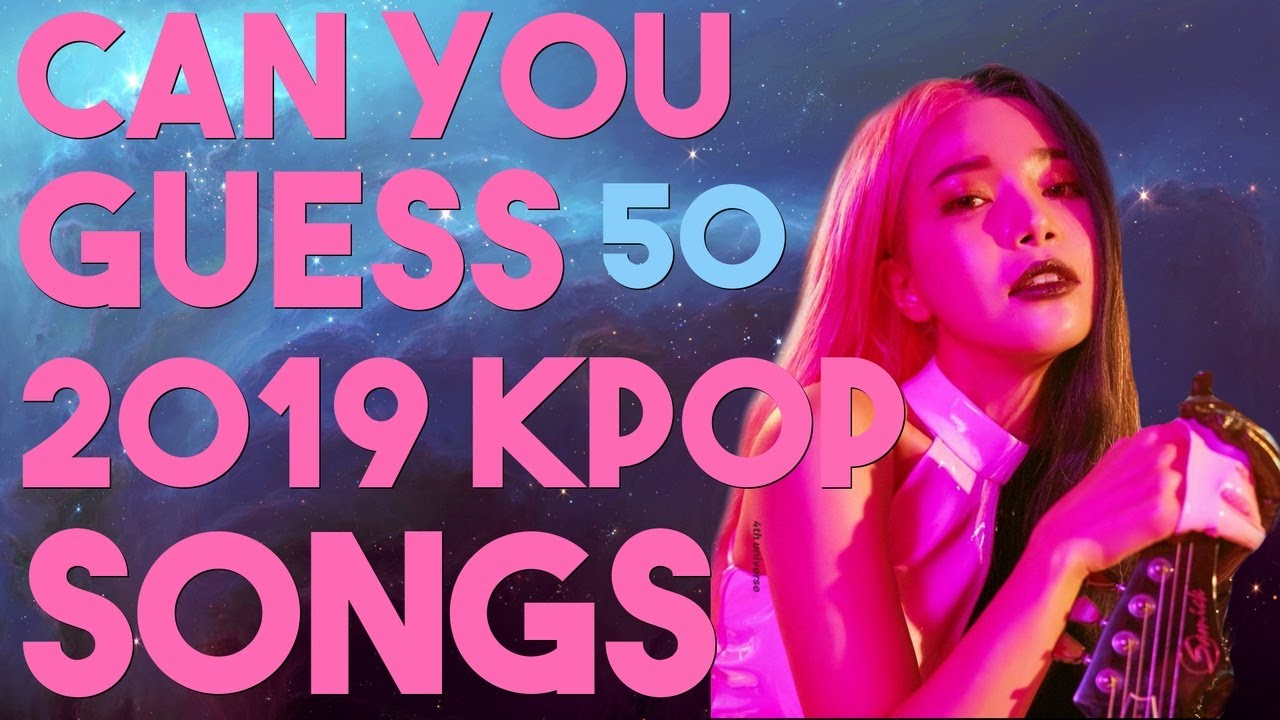 [KPOP GAME] GUESS 50 *2019* KPOP SONGS BY SCREENSHOTS