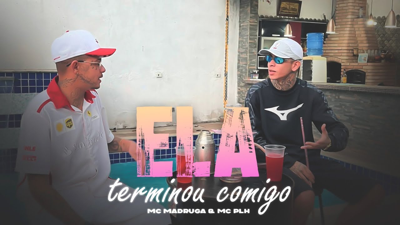 MC PLH &middot; MC Madruga - Ela Terminou Comigo ( V&iacute;deo Clipe Oficial) Rei dos Beats