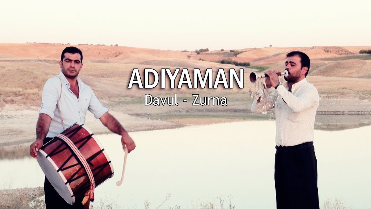 Adıyaman Yöresi Davul & Zurna