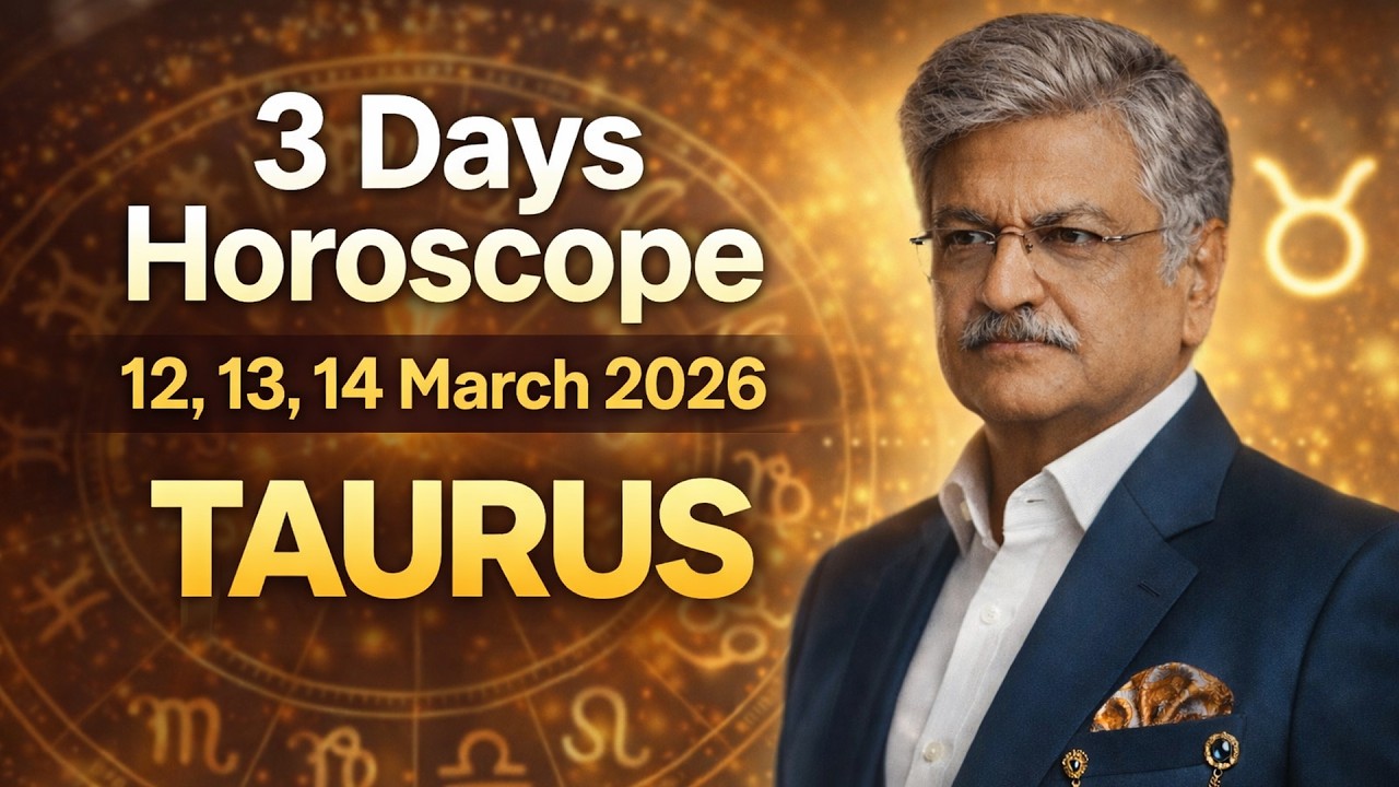 Taurus Weekly Horoscope  | 12, 13, 14 March 2026 |  Syed M Ajmal Rahim