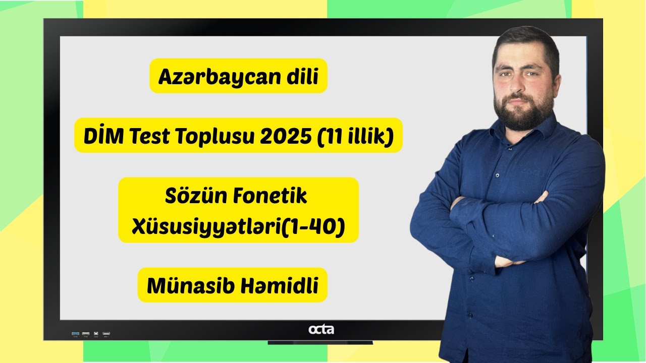 Fonetik təhlil / Sözün fonetik xüsusiyyətləri 1-40 / DİM test toplusu 2025 