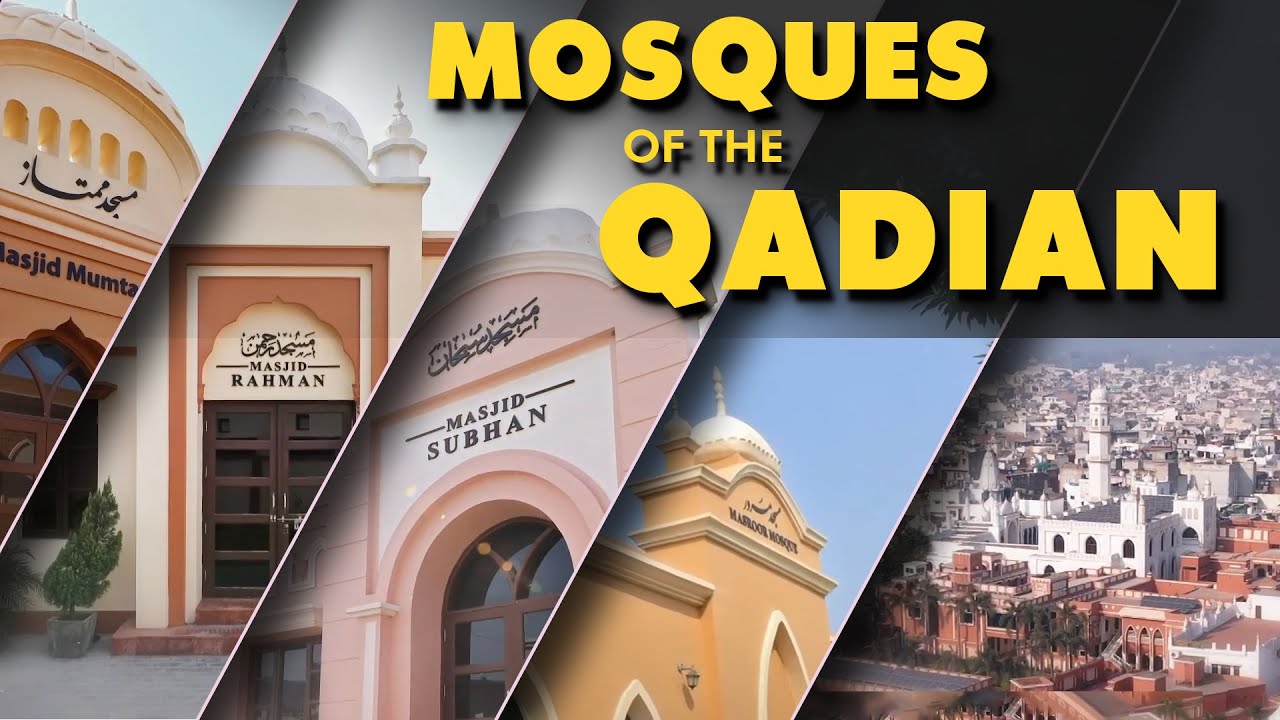 Mosques of the Qadian | Documentary | Malayalam