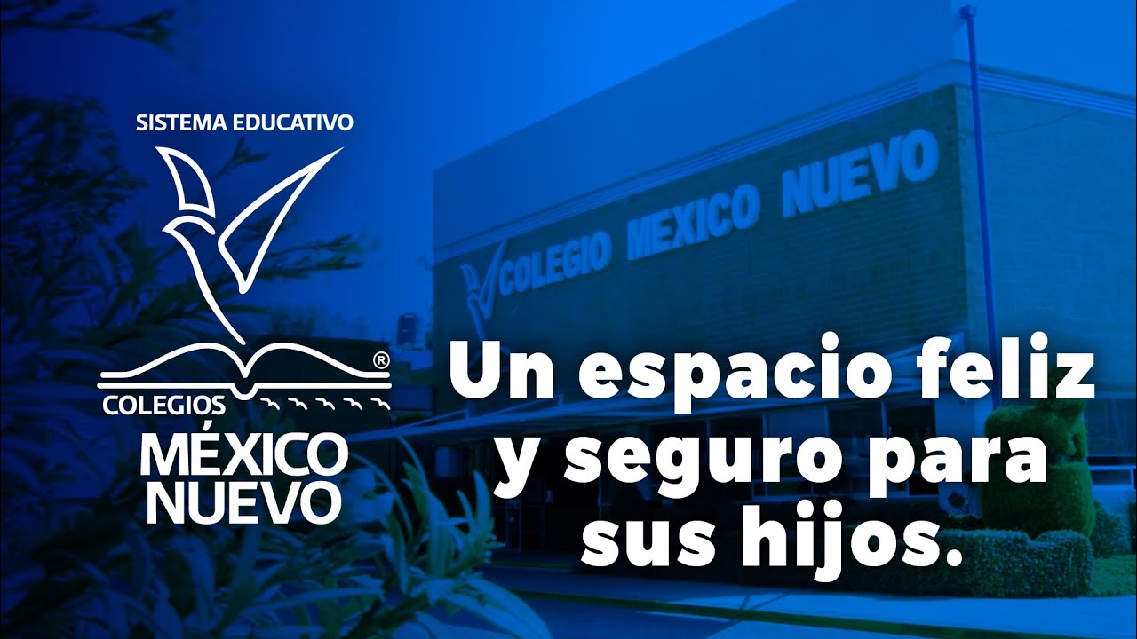 En los Colegios México Nuevo, ¡Estamos listos para recibirlos! ¡Bienvenidos!