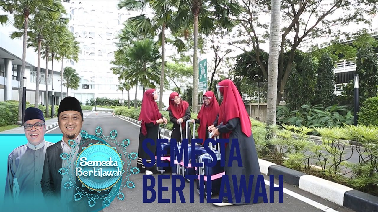 Semesta Bertilawah - Al Kautsar - Pondok Cabe [24 April 2021]