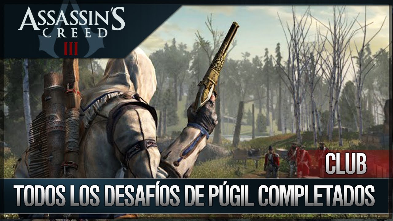 Assassin's Creed 3 - Walkthrough Español - Club - Todos los desafíos de Púgil Completados [100%]