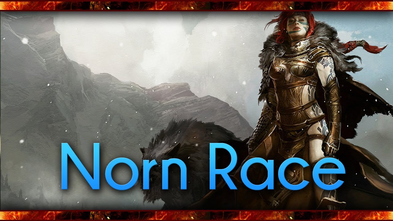★ Guild Wars 2 &mdash; Раса норн &mdash; Базовые знания и сюжет