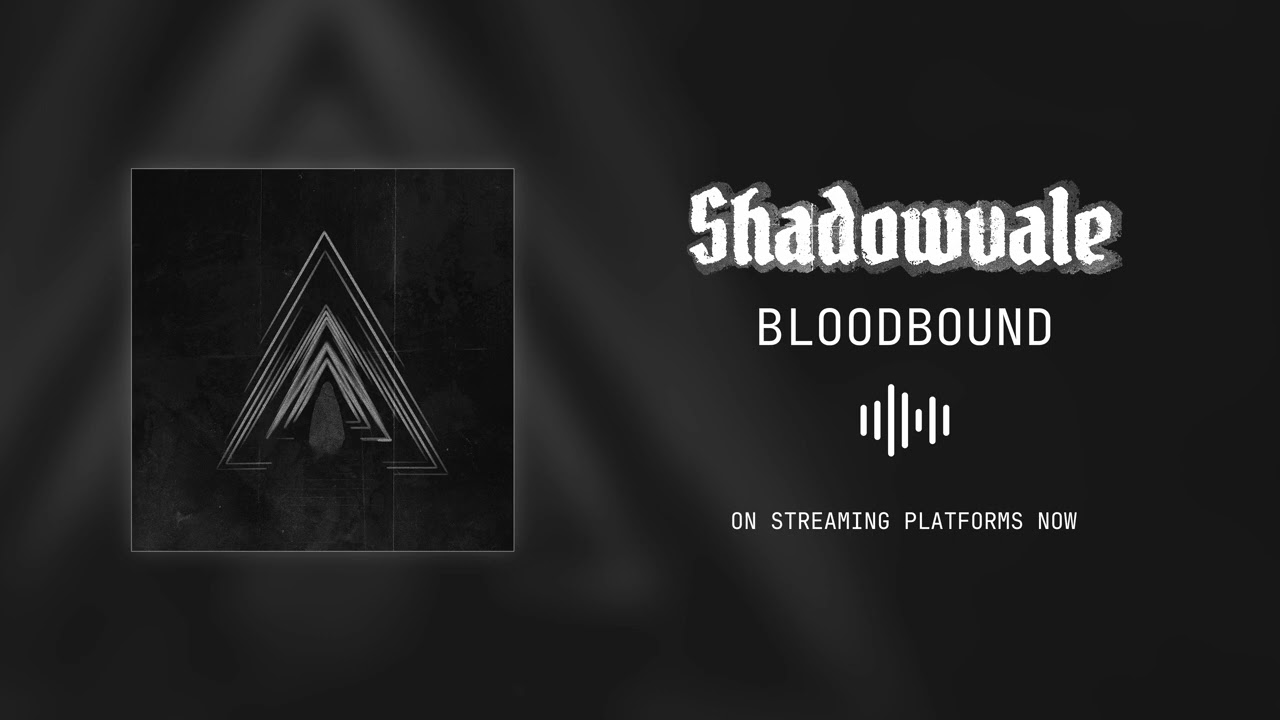 Shadowvale - Bloodbound (2025)