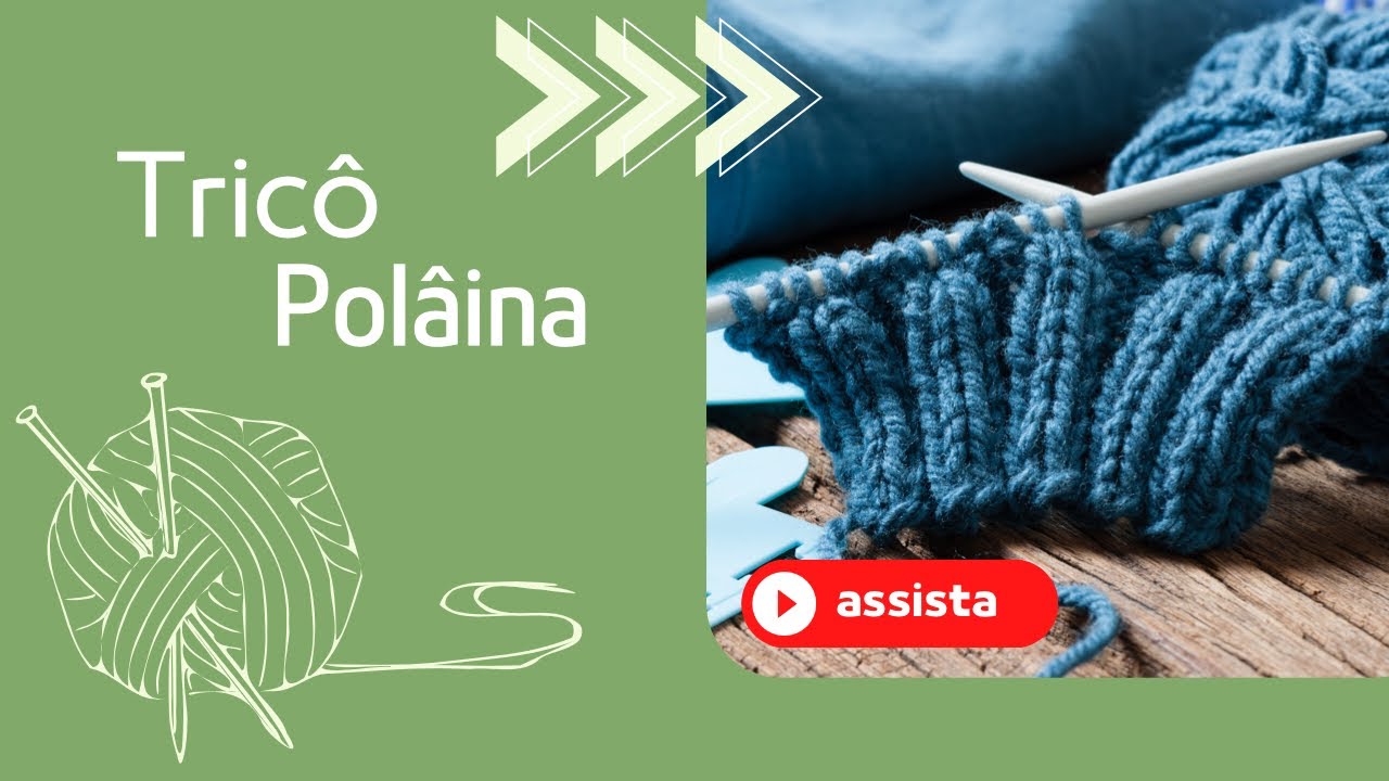 POLAINA EM TRICÔ - tutorial