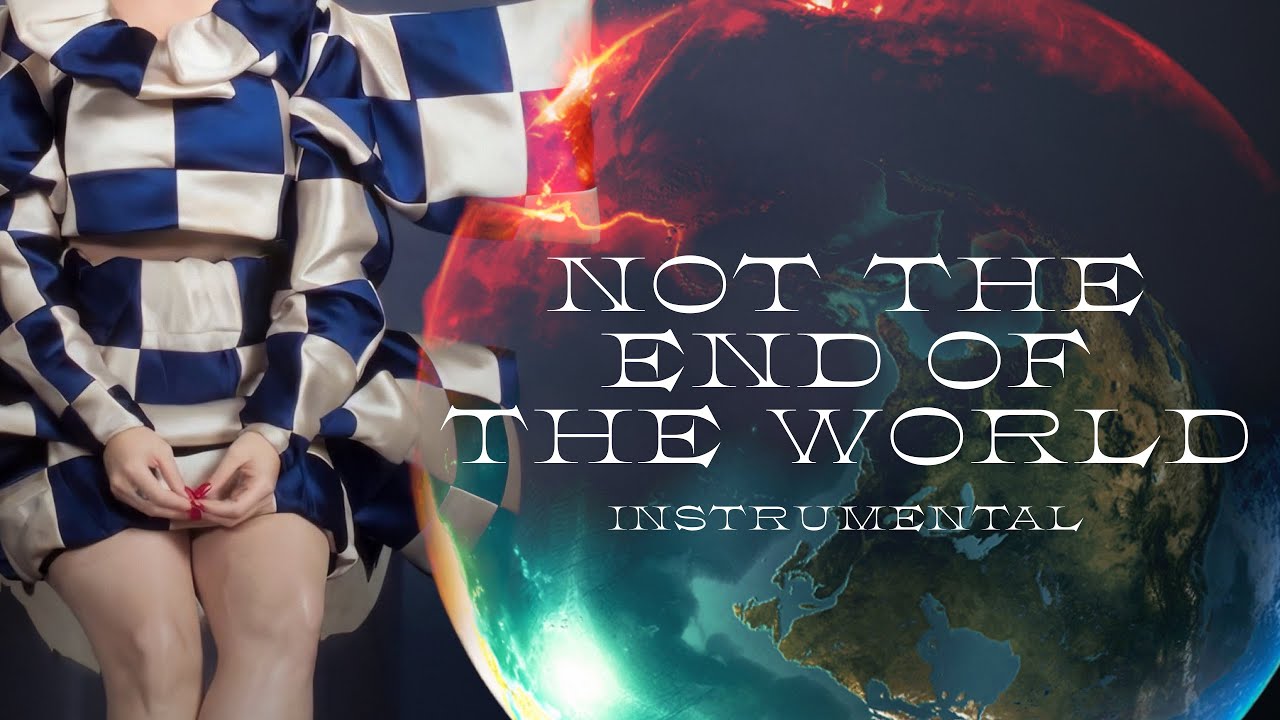 Katy Perry - Not The End Of The World (Official Instrumental)