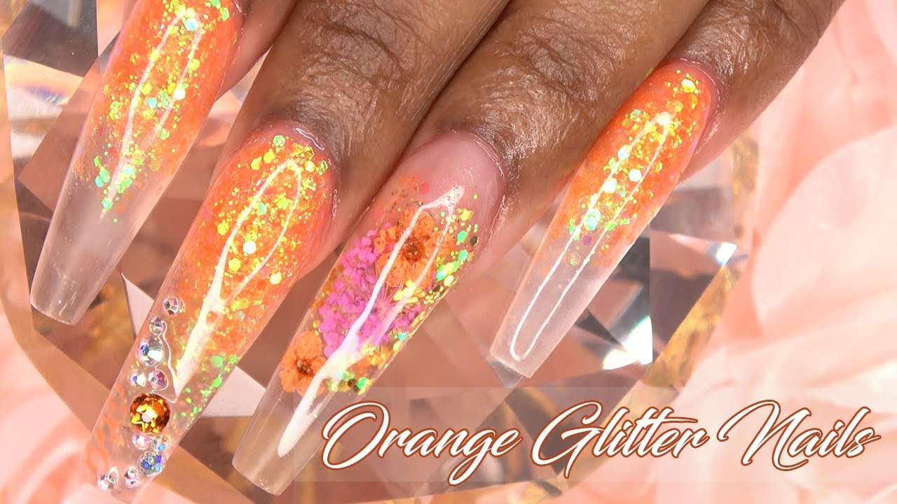 Acrylic Nails Tutorial - How To Encapsulated Nails Orange Glitter Real Flowers - with Nail Forms