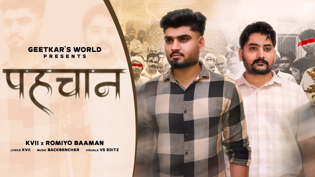 PEHCHAN • Kvii | @RomiyoBaamanOfficial | New Haryanvi Song 2025 | Haryanavi songs