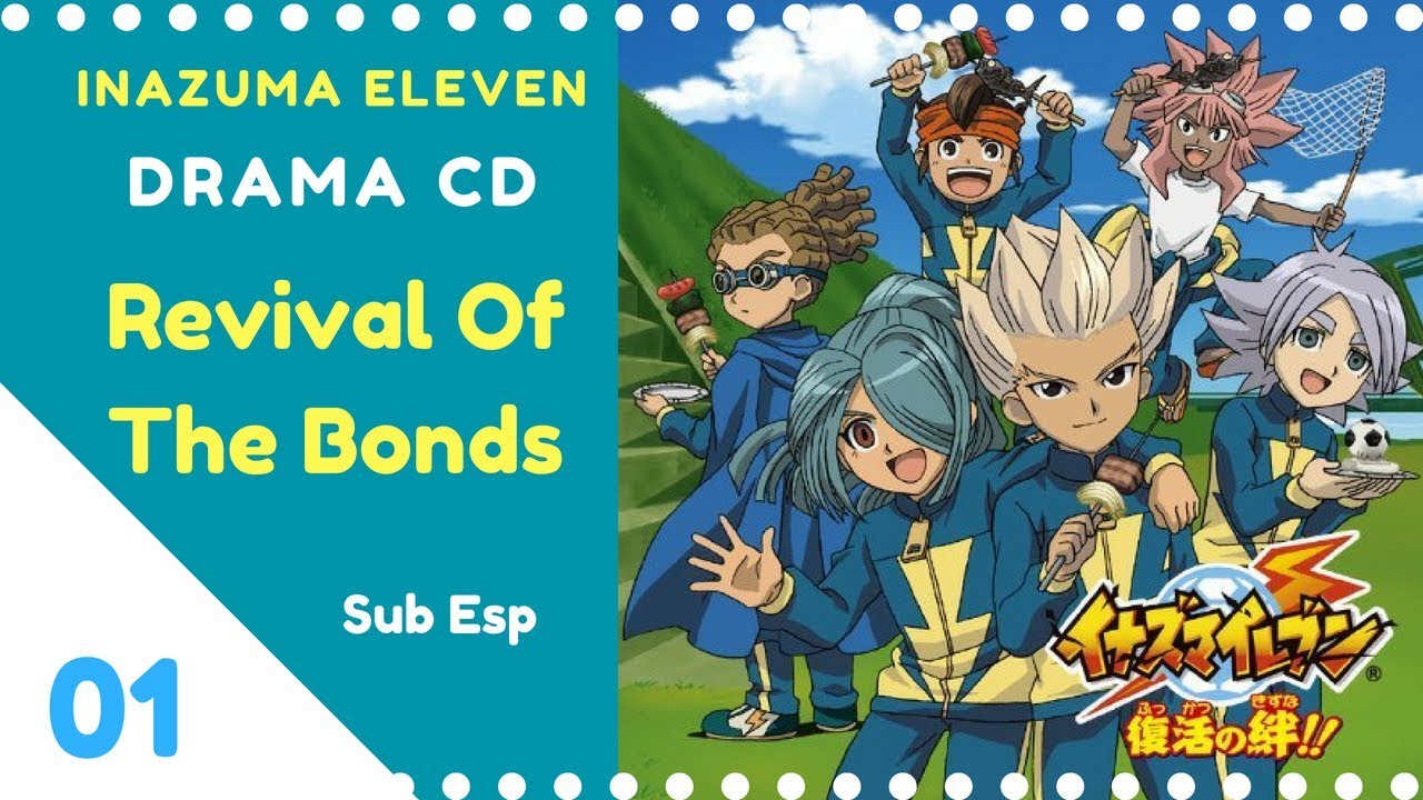 Inazuma Eleven - Drama CD 01 (Sub Español)
