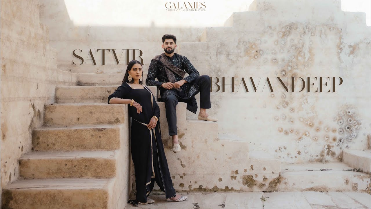 Satvir & bhavandeep | Jaipur | Best PreWedding Video | 2025