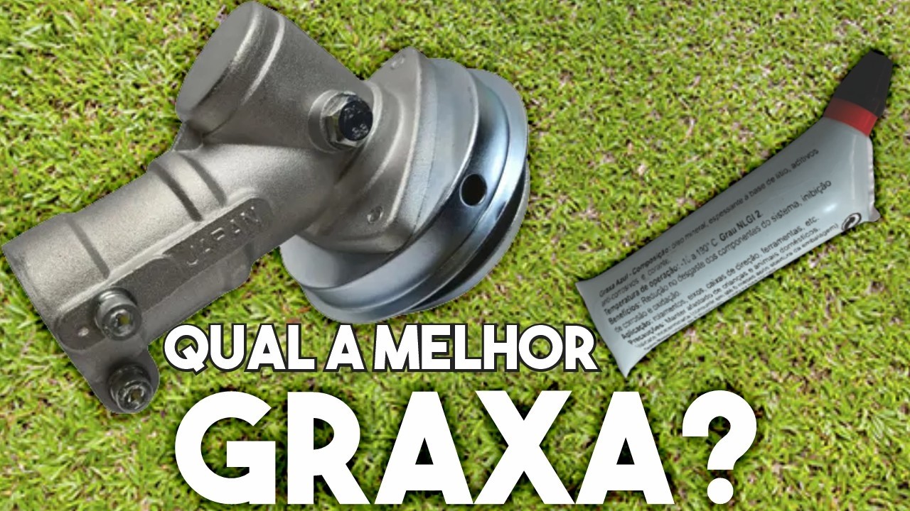 Qual a melhor Graxa a usar?