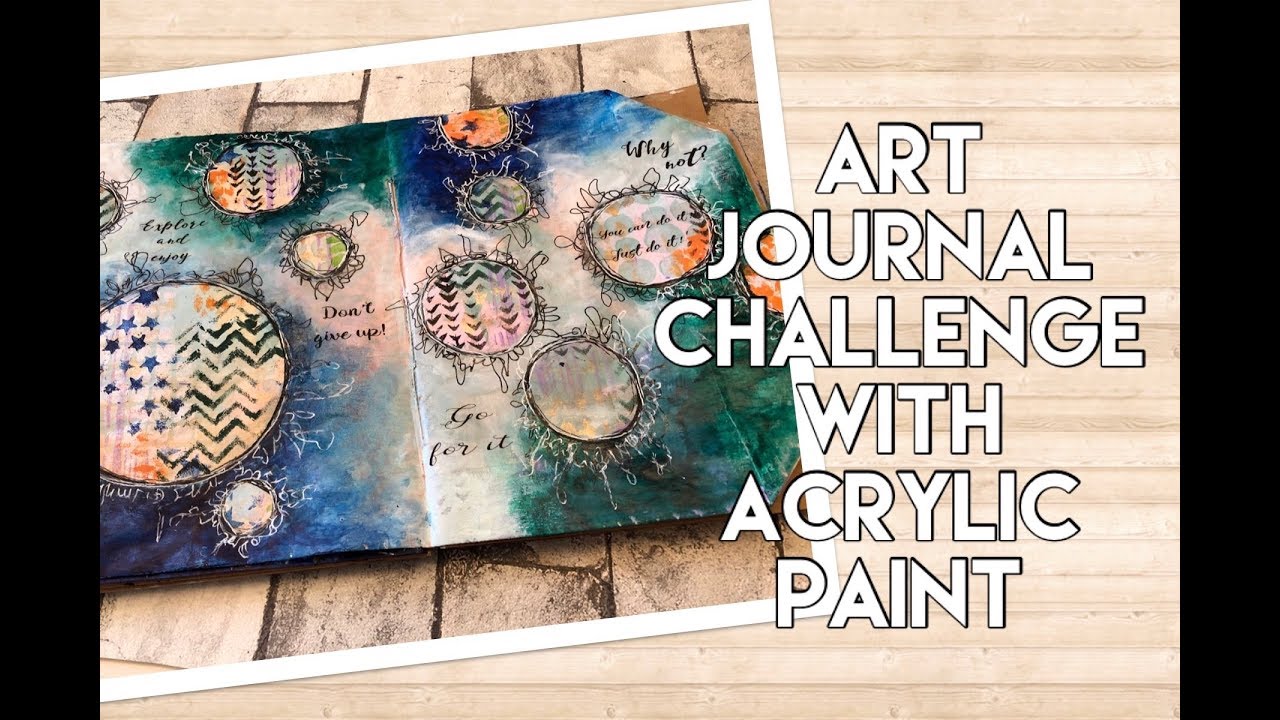 Art journal Challenge with Acrylic paint in my paper bag album