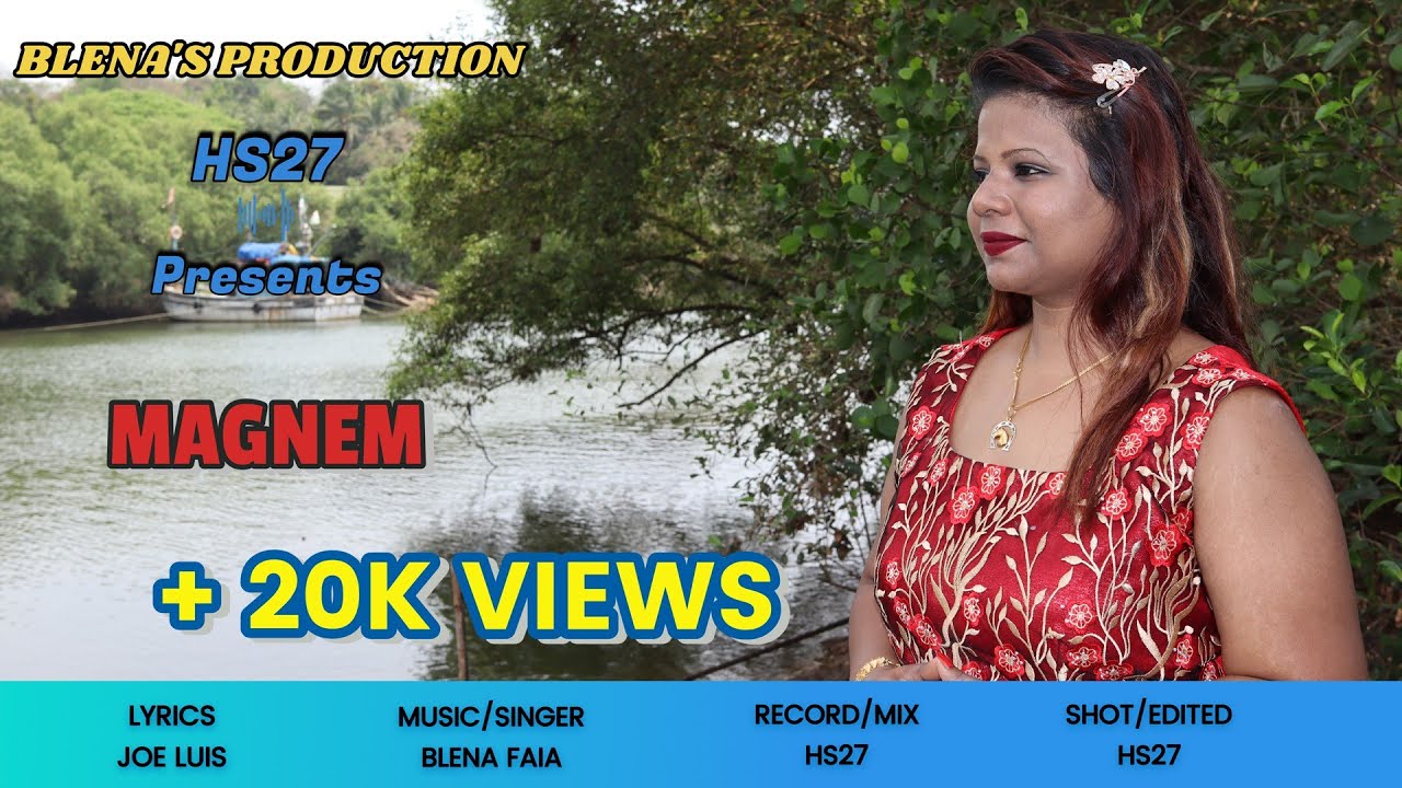 NEW KONKANI SONG || 2022 || MAGNEM || BY BLENA FAIA