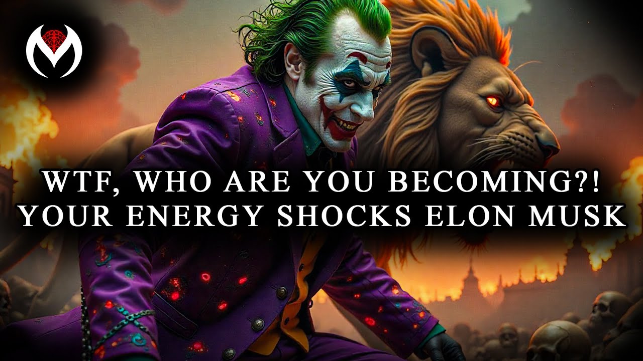 DO YOU EVEN KNOW YOURSELF? 🤯🔥 YOUR ENERGY SHOCKS ELON MUSK ⚡👑 - JOKER SPEECH