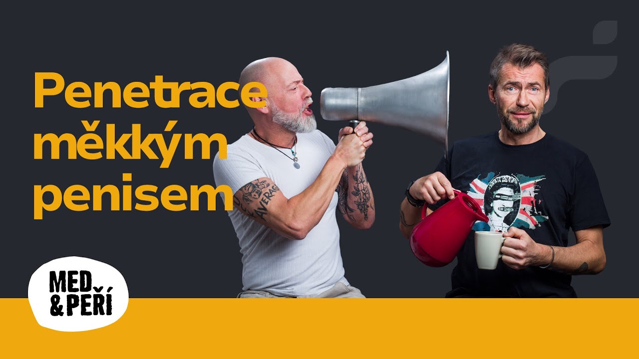 Penetrace měkkým penisem (Slezáček & Shorf)